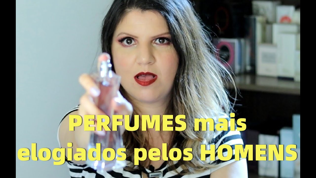 PERFUMES MAIS ELOGIADOS PELOS HOMENS