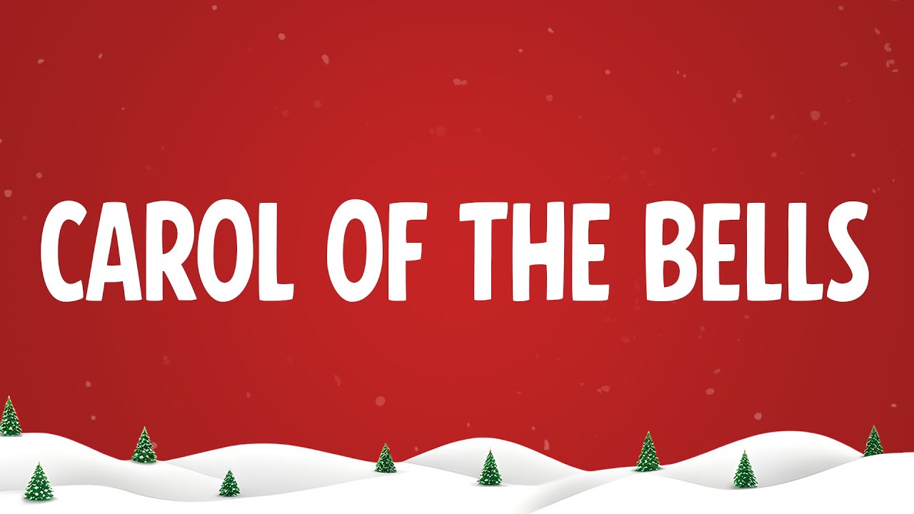 Carol Of The Bells (Lyrics)
