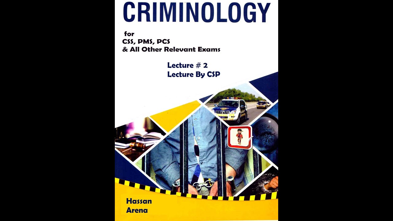 CSS Criminology Lectures || Lecture -2|| Lecture By CSP