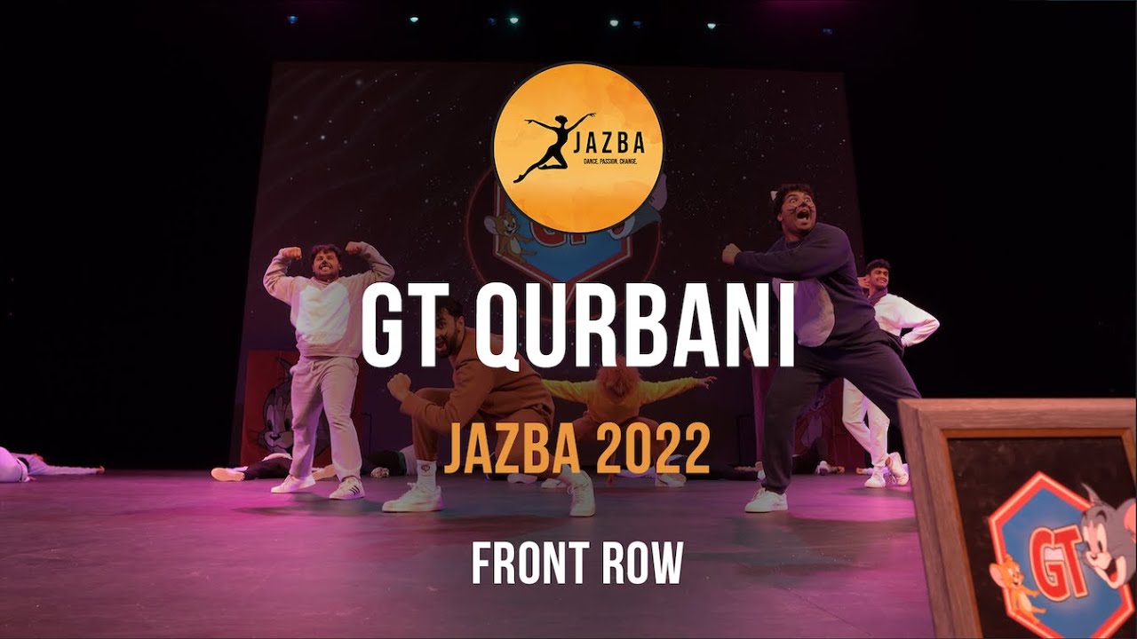 [2nd PLACE] GT Qurbani | Jazba 2022 | Front Row 4K