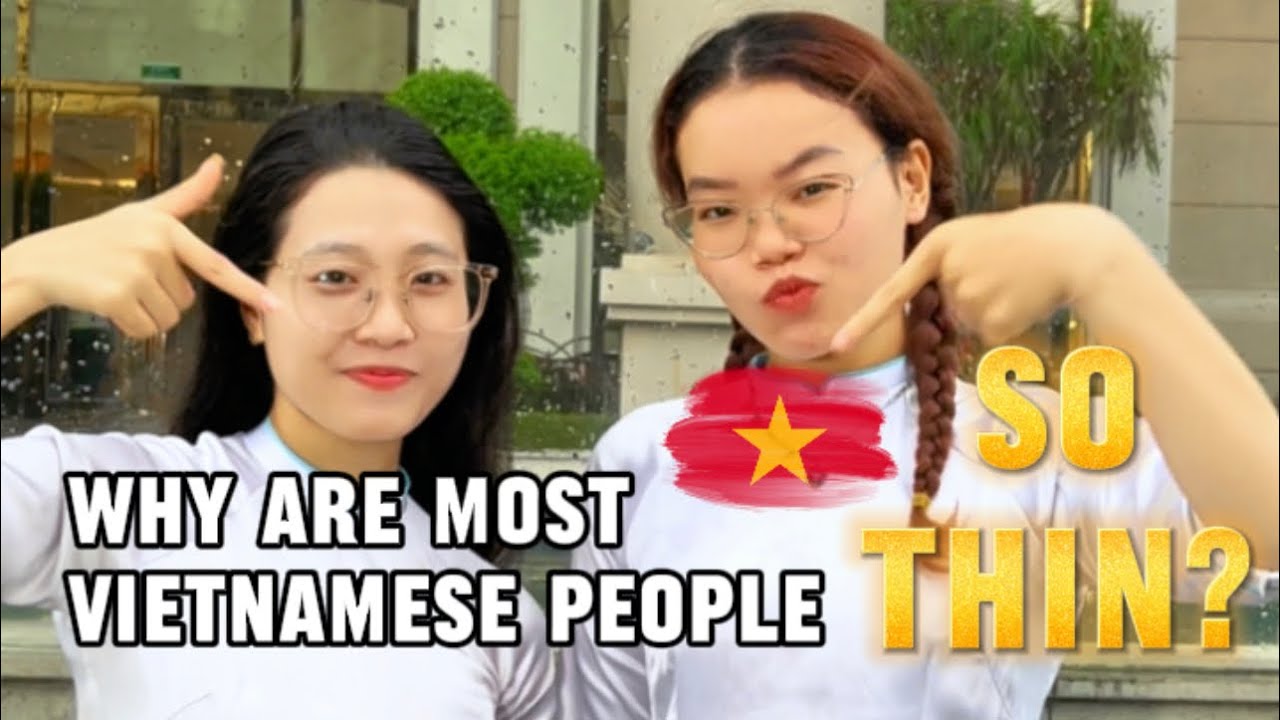 Why are most Vietnamese people so thin❓🇻🇳