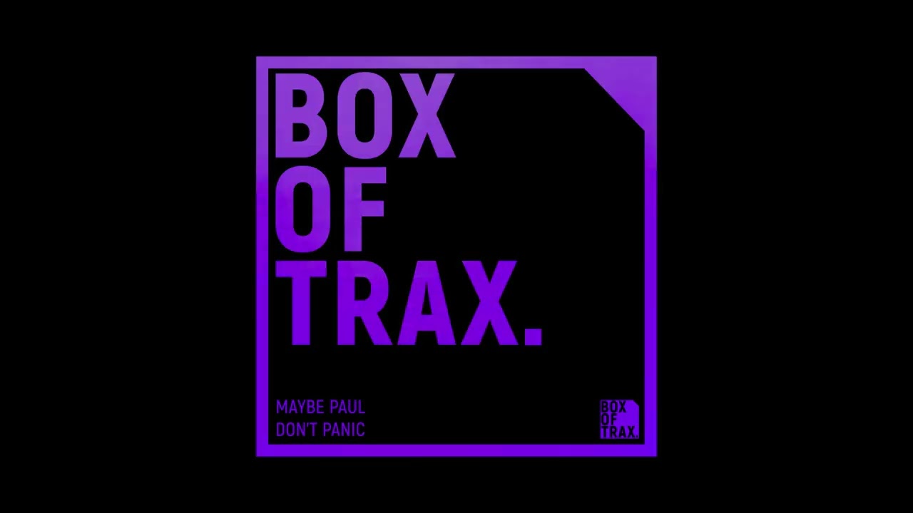Maybe Paul - Don't Panic
