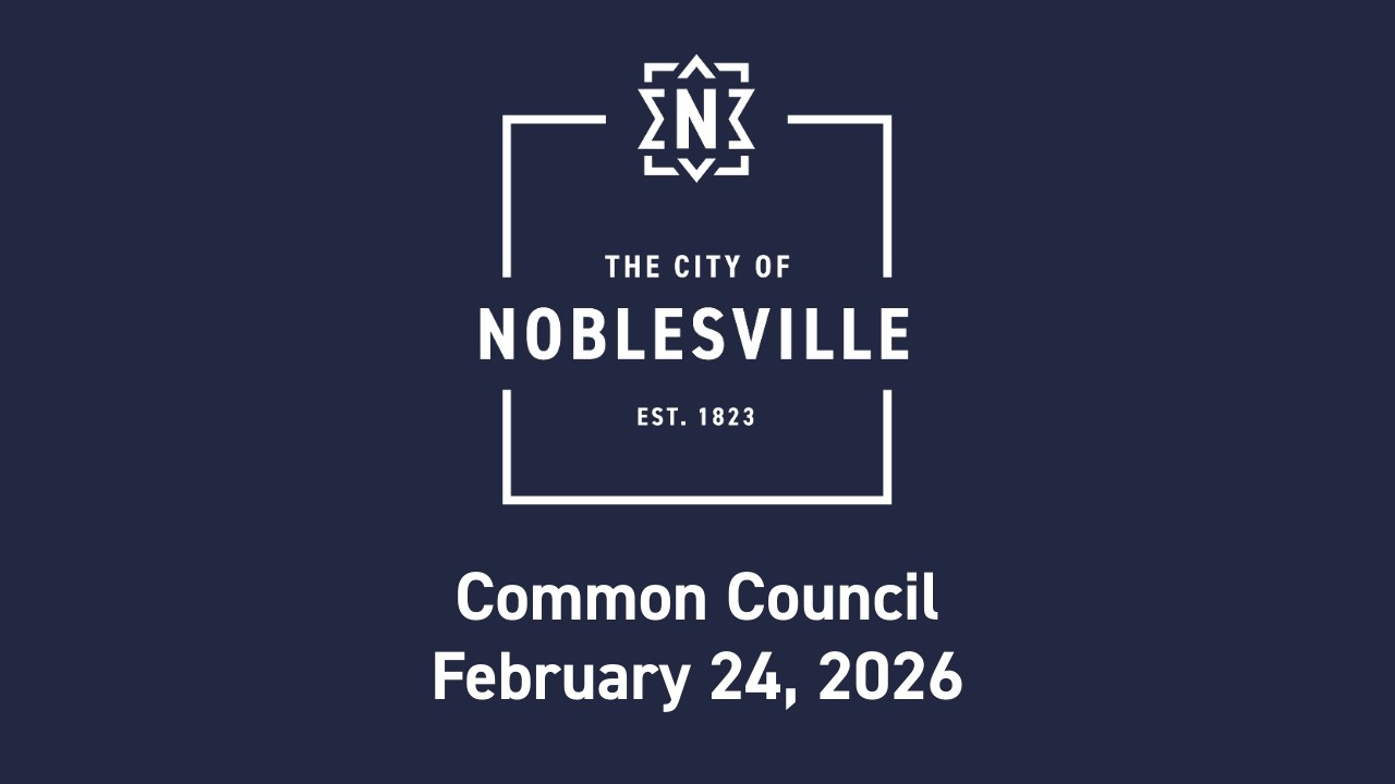 Noblesville Common Council - 2/24/26