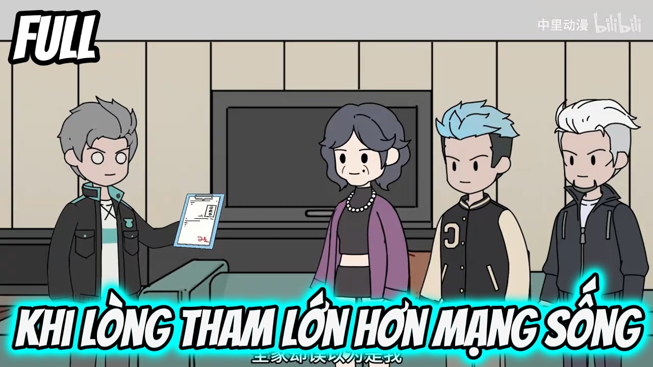 Khi Lòng Tham Lớn Hơn Mạng Sống | Tiểu Nữ Vietsub