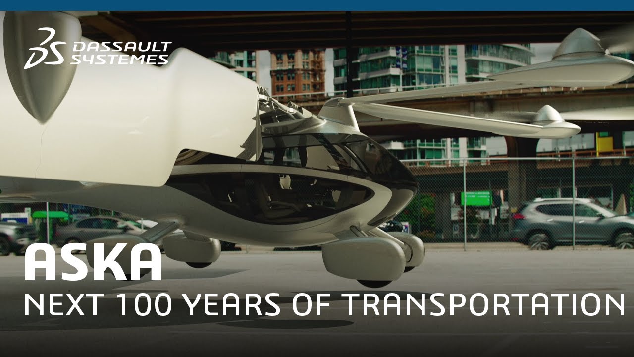 ASKA - Creating the Next 100 Years for Transportation - #DassaultSyst&egrave;mes