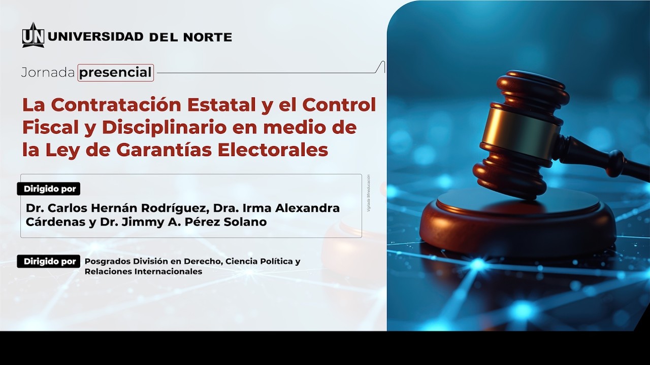 La contratación estatal, control fiscal y disciplinario en medio de la ley de garantías electorales