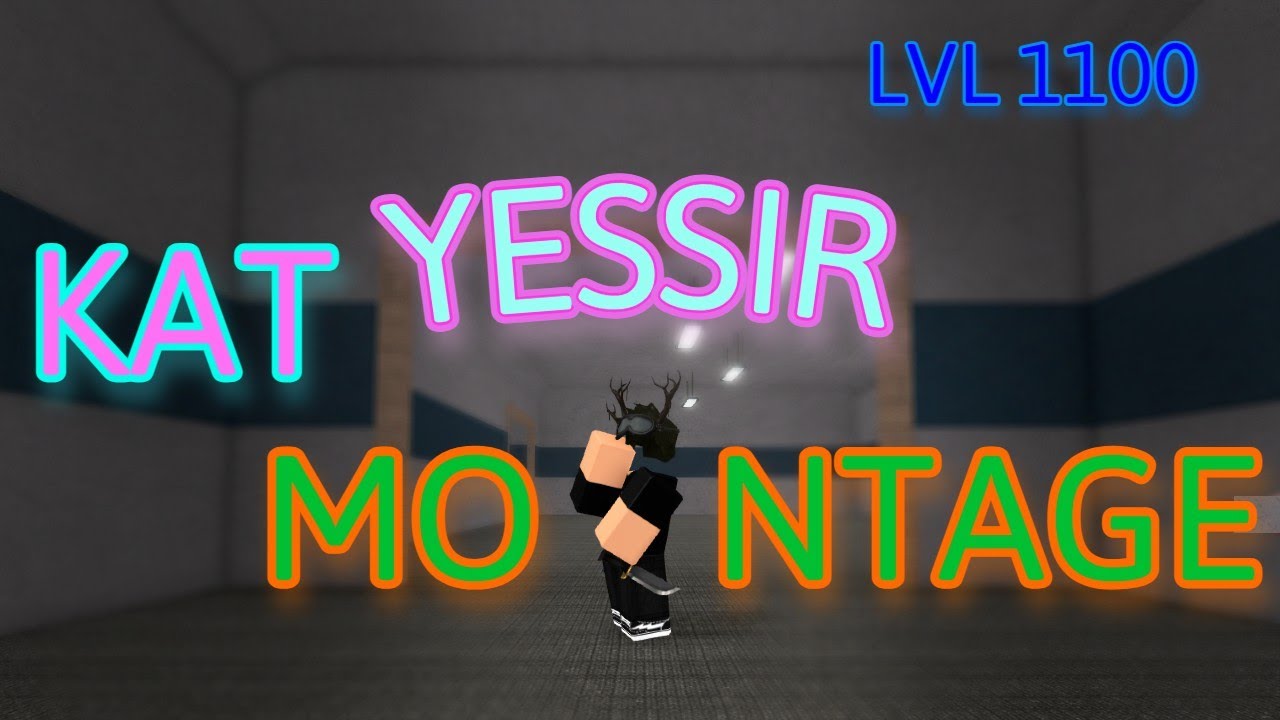 YESSIR- Durthue (KAT Montage)