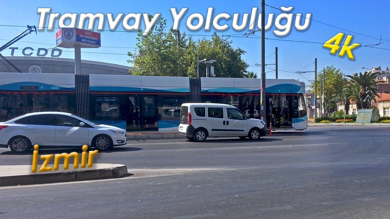 🚈 İzmir Tramvay Yolculuğu - Tramİzmir 4k