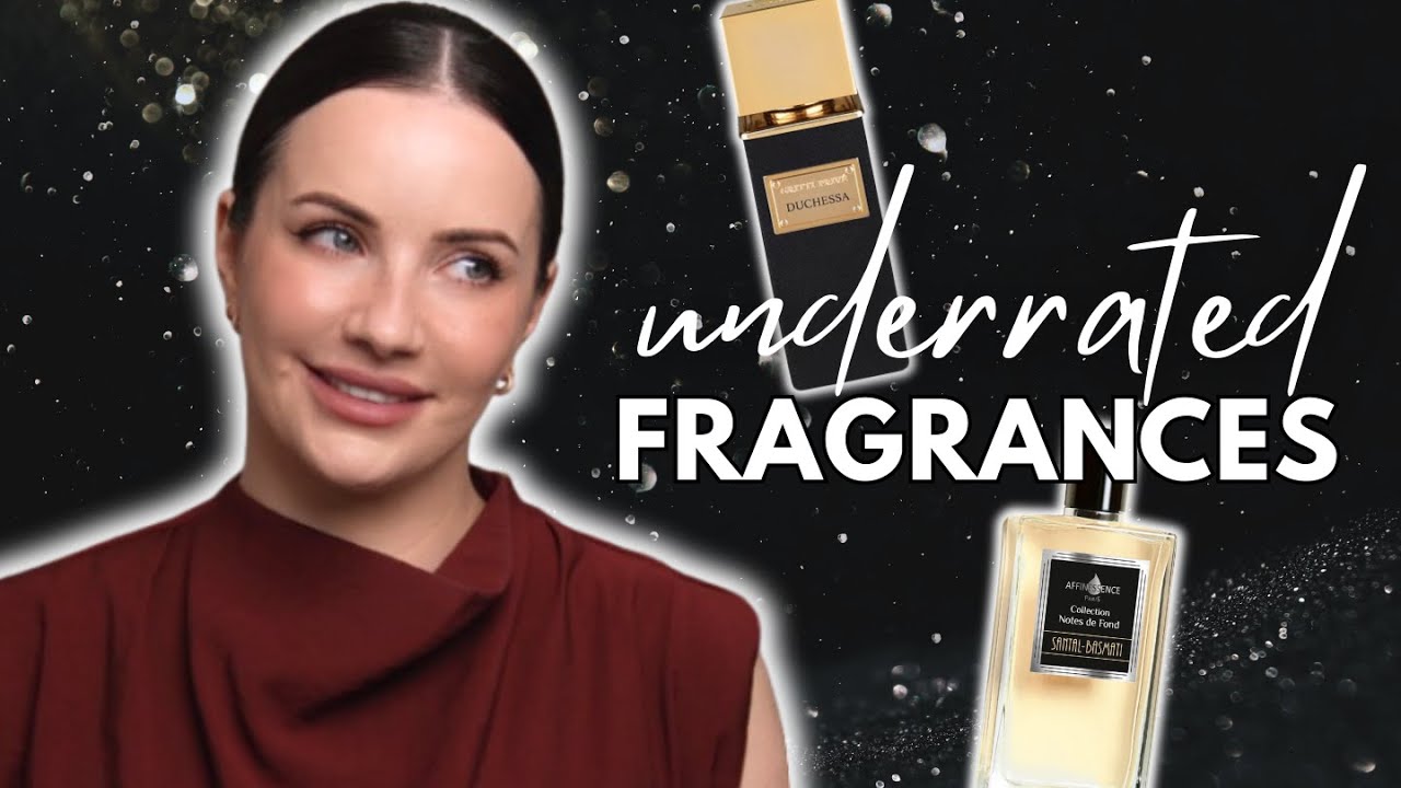 UNDERRATED FRAGRANCES you NEED to discover... ( leave an intoxicating scent trail )
