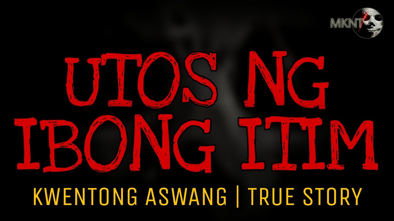 UTOS NG IBONG ITIM | Kwentong Aswang | True Story