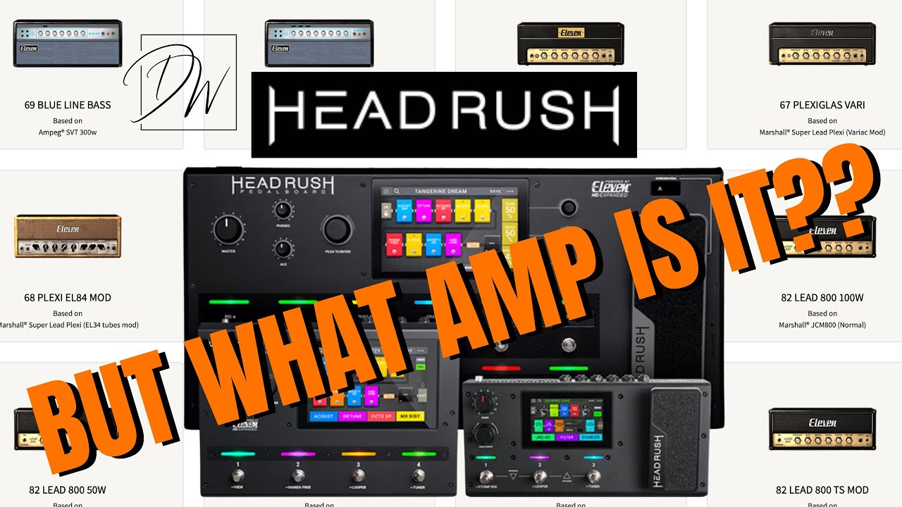 What Are The HeadRush Amp Model 