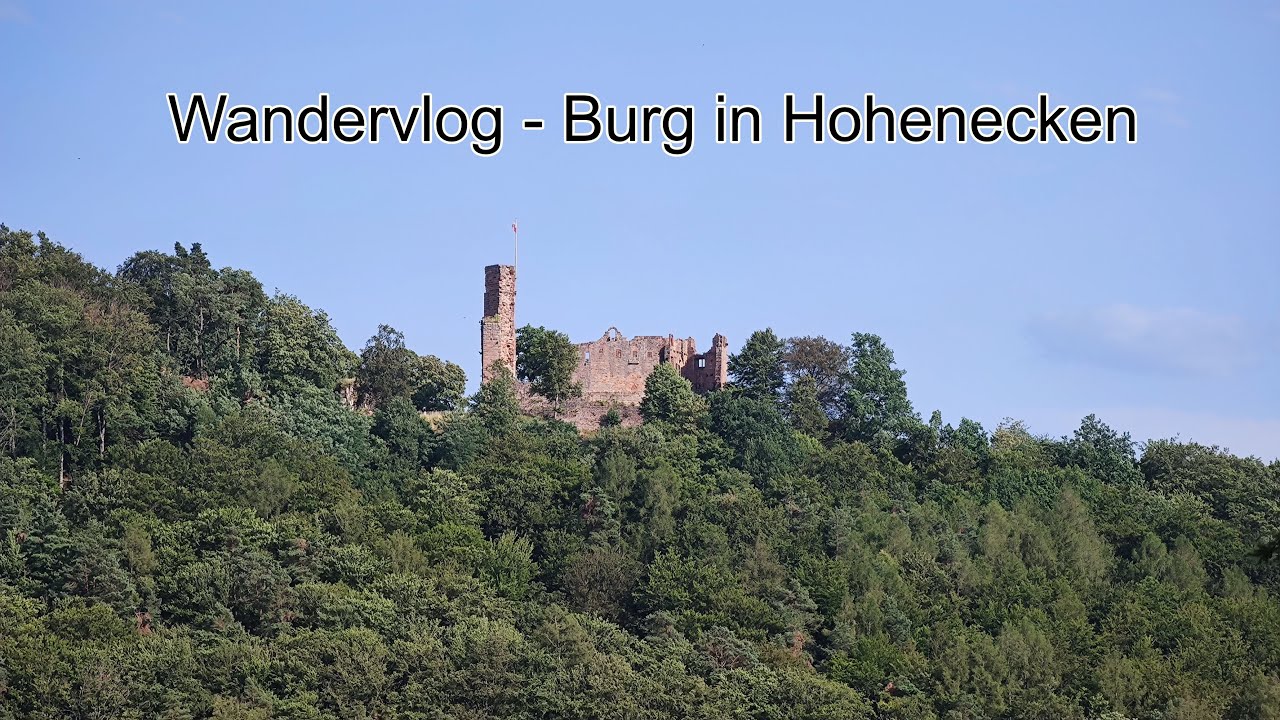 Wandervlog - Burg in Hohenecken