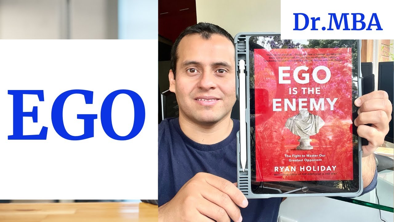 EGO es el enemigo - Ryan holiday ||  Dr MBA - Si eres estudiante de medicina, escúchalo mil veces :)