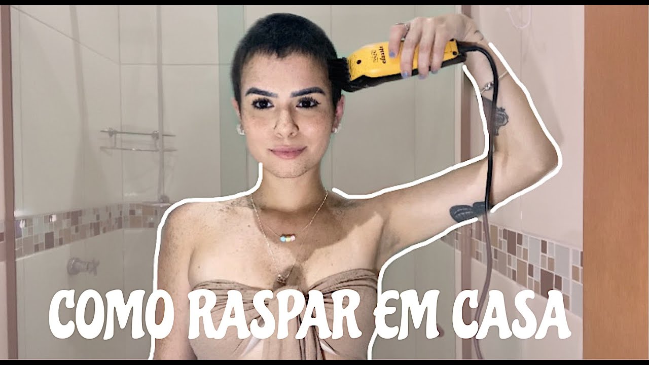 COMO RASPAR O CABELO EM CASA | TUTORIAL HONESTÃO | CAMILA GALDINO