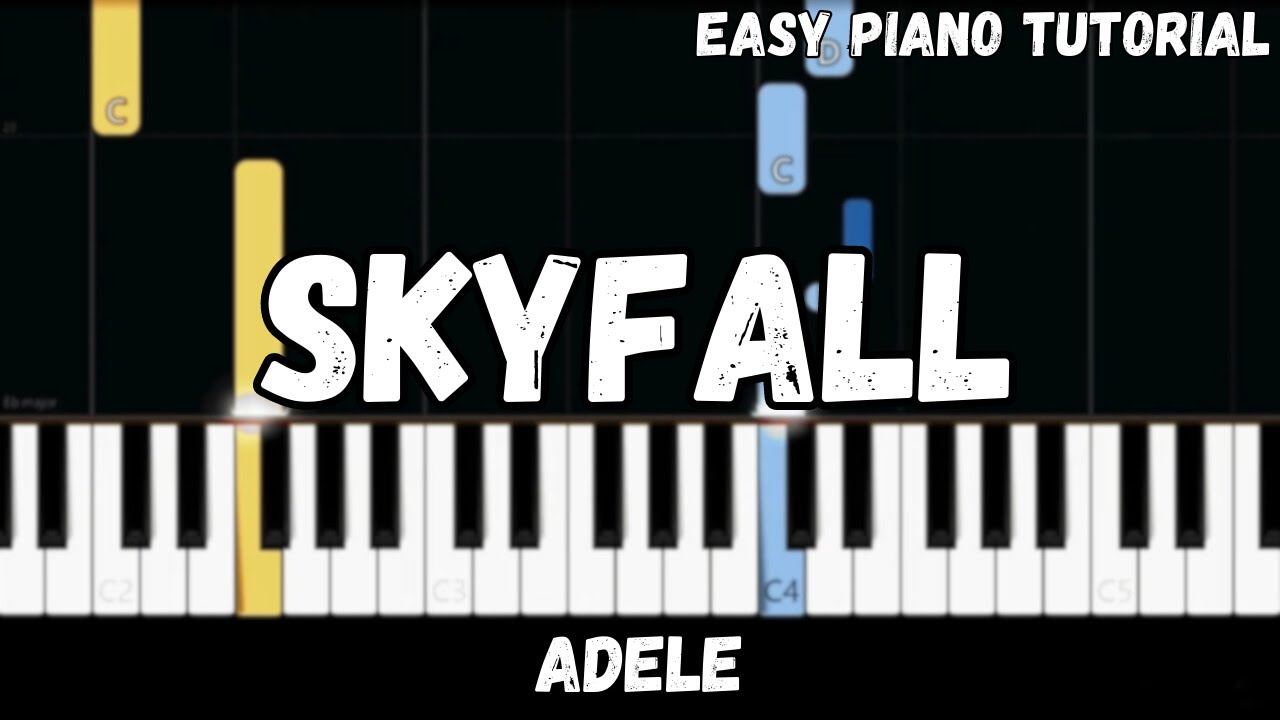 Adele - Skyfall (Easy Piano Tutorial)