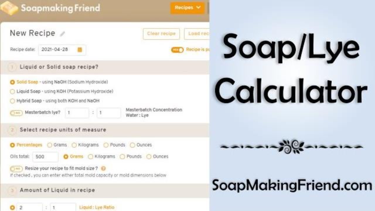 Soap Calculator made easy - Create a recipe with a Lye Calculator. Soapmakingfriend