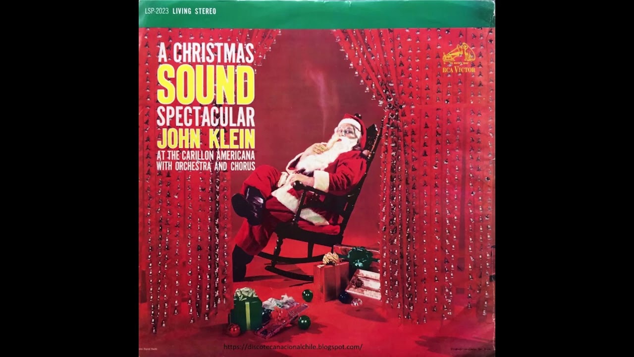 John Klein en carill&oacute;n americano con Orquesta y Coro: M&uacute;sica de Navidad Espectacular (Ed. Chilena)