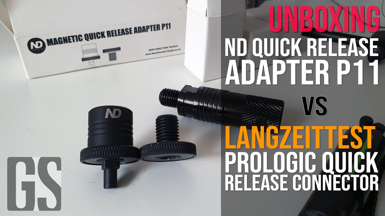 Unboxing ND P11 vs Langzeittest Prologic Quick Release Adapter l 2021