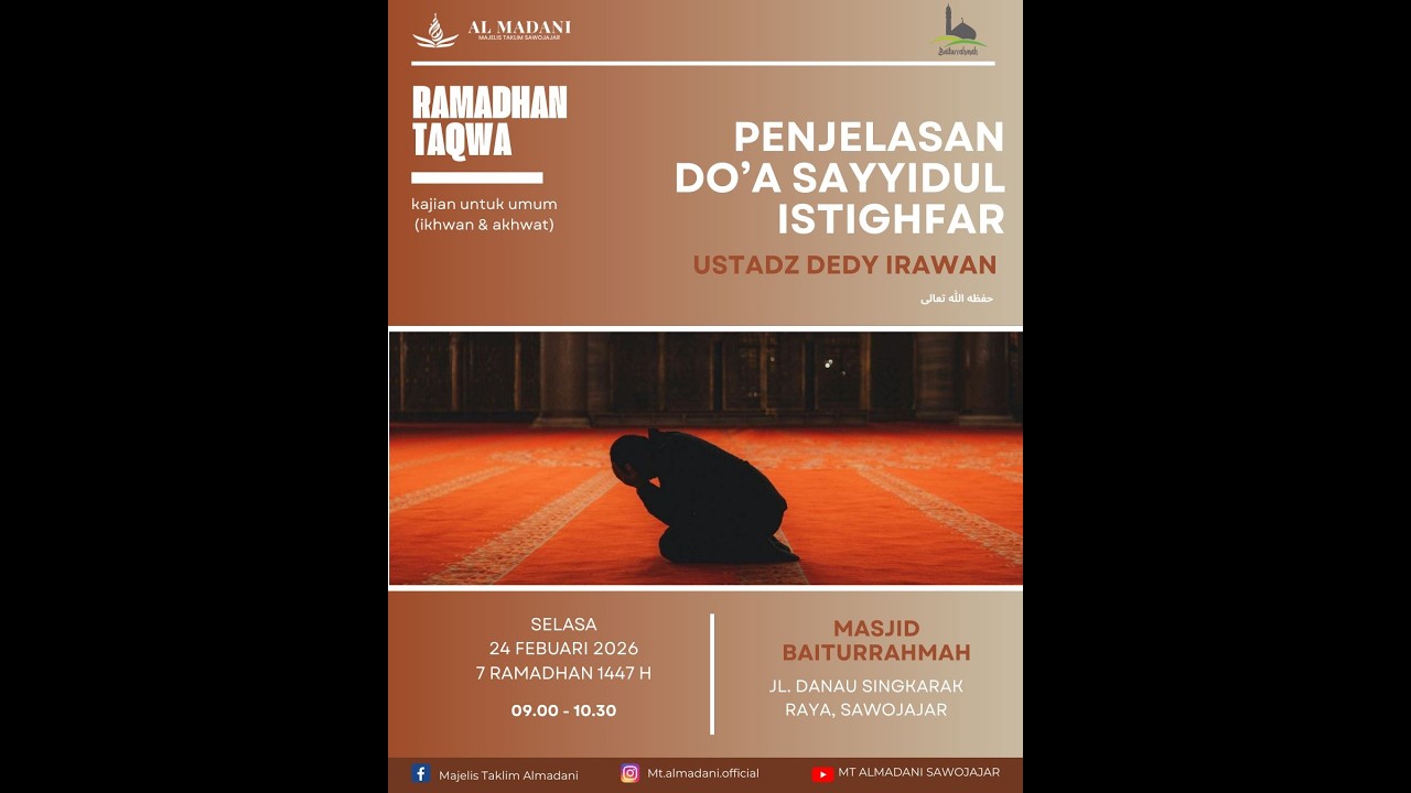 Ramadhan  ke-7  Penjelasan dari Do'a Sayyidul Istighfar