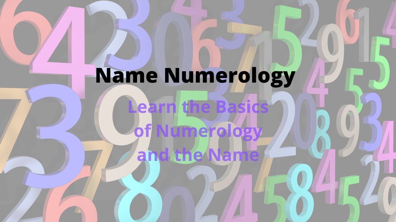 Numerology 101 - Decode Your Name with Basic Numerology