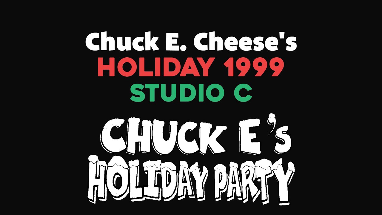 Chuck E's Holiday Party (Holiday 1999 Show) Studio C