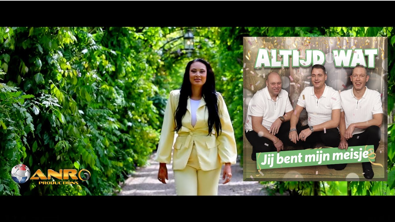 Altijd wat - Jij bent mijn meisje