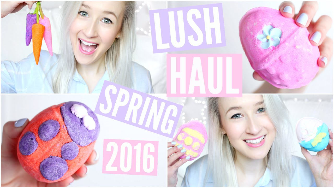 Lush Haul - Spring 2016 | Sophie Louise