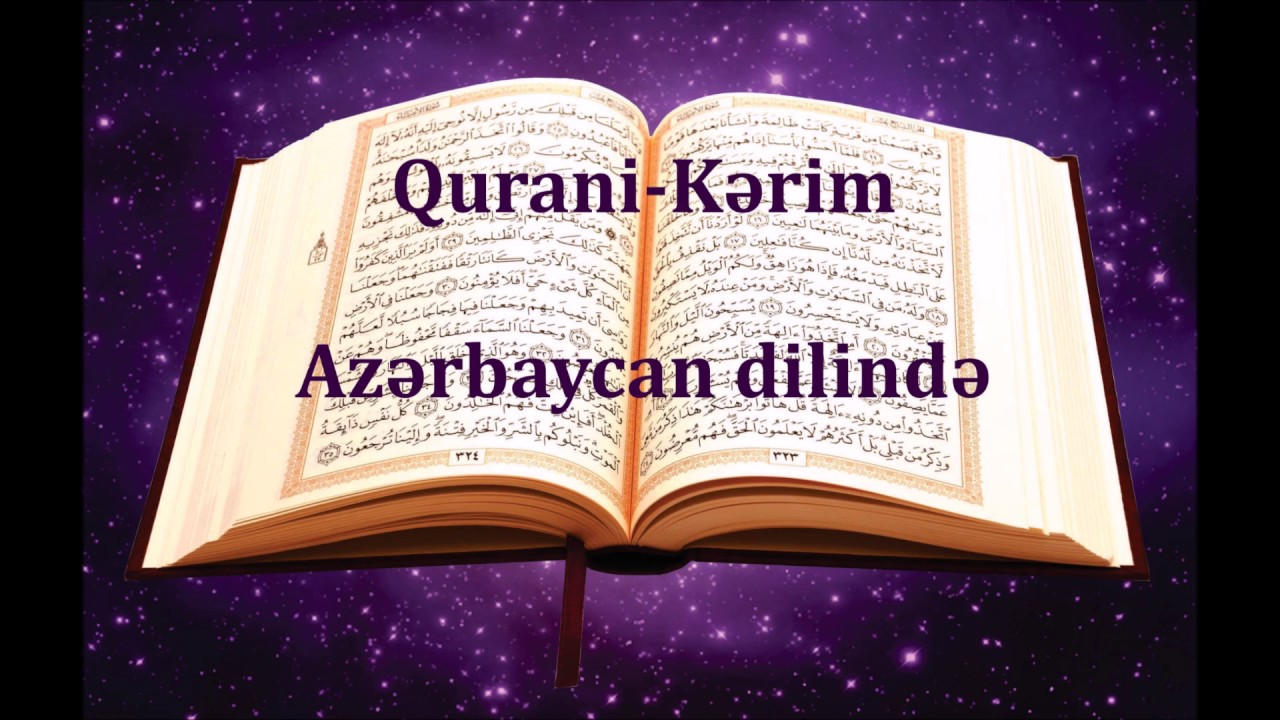 Qurani Kerim Azerbaycan dilinde 32-33/114 Es-Secde ve El-Ehzab sureleri