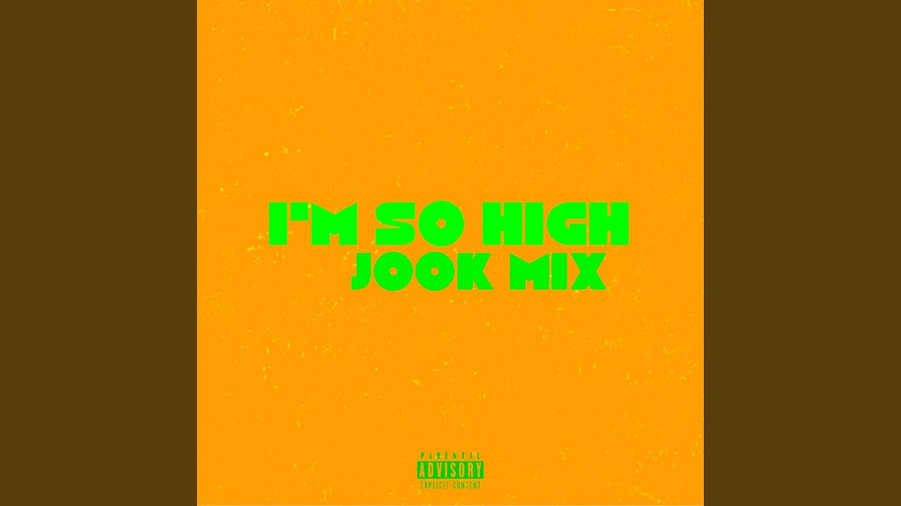 I'm So High Grind Mode (JOOK MIX)