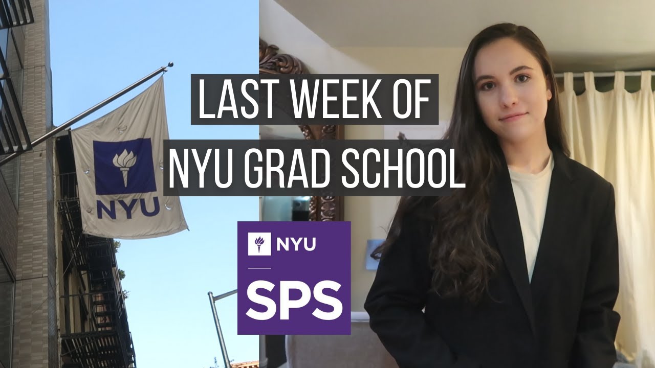 LAST NYU WEEK IN MY LIFE OF GRAD SCHOOL | capstone, finals, & last classes