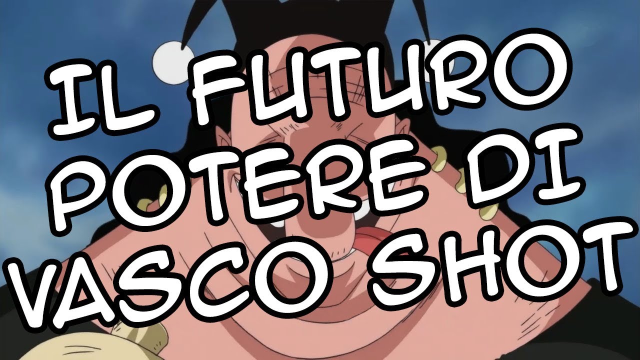IL FUTURO POTERE DI VASCO SHOT | One Piece Teorie
