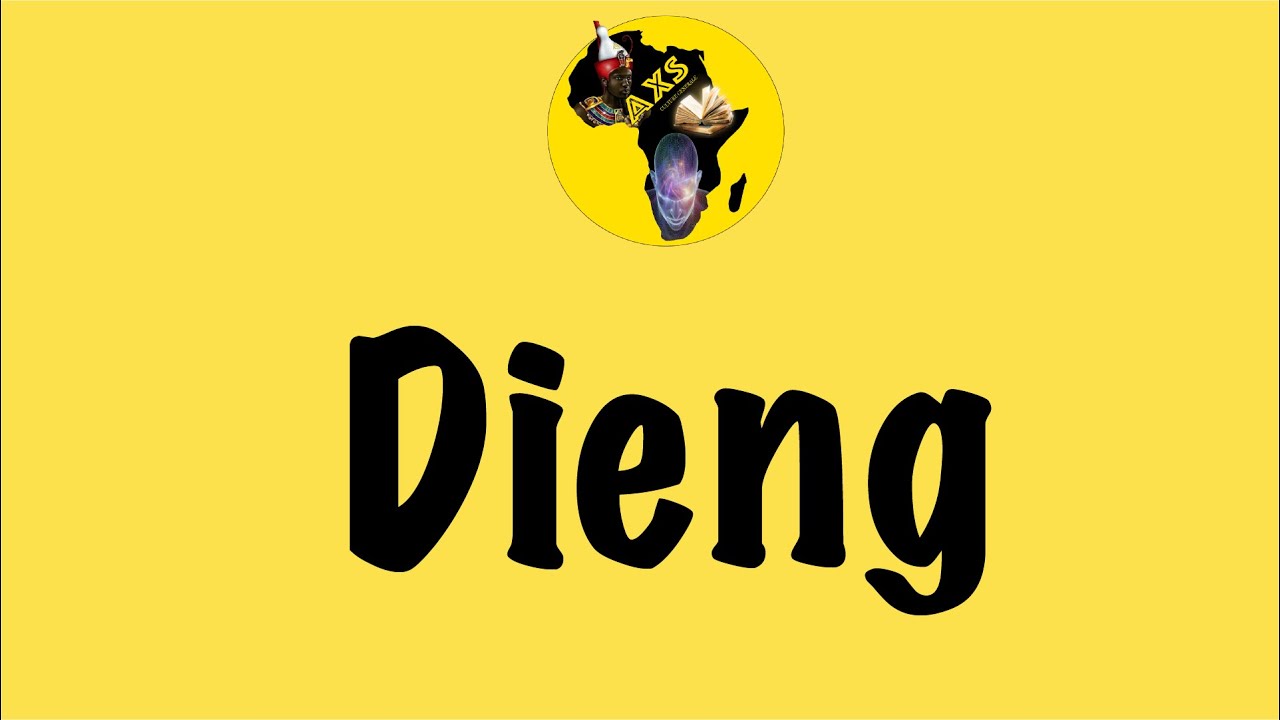 Le nom de famille Dieng