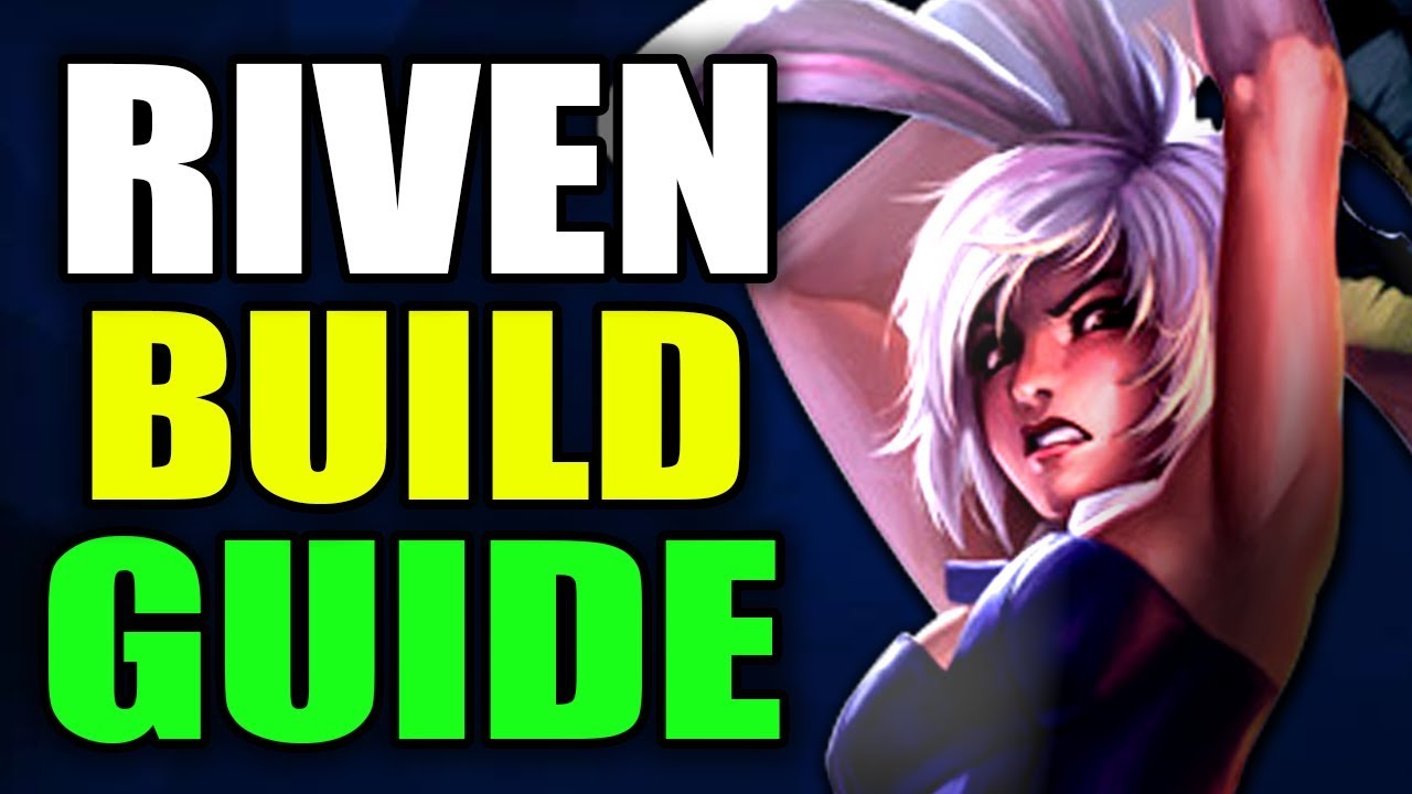 S10 *BEST* RIVEN BUILD GUIDE! - League of Legends