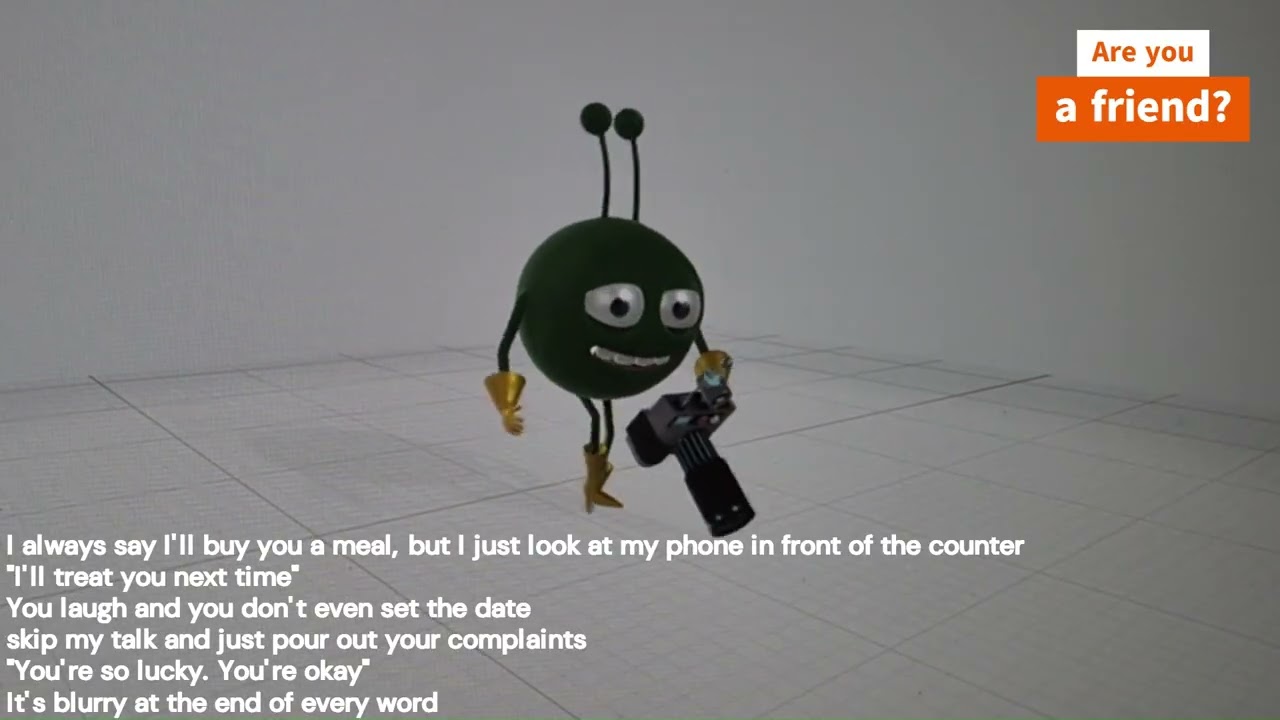 Are you a friend?