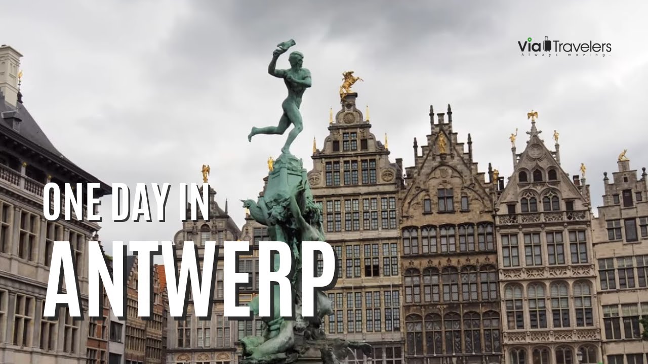 Fall in Love with Antwerp: A One Day Itinerary for Visiting