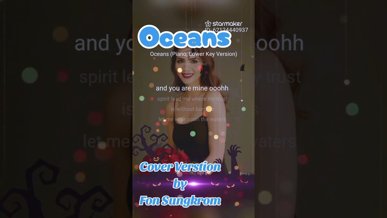 OCEANS.#haveitoldyoulatelythatiloveyou ..Cover Verstion by Fon Sungkrom