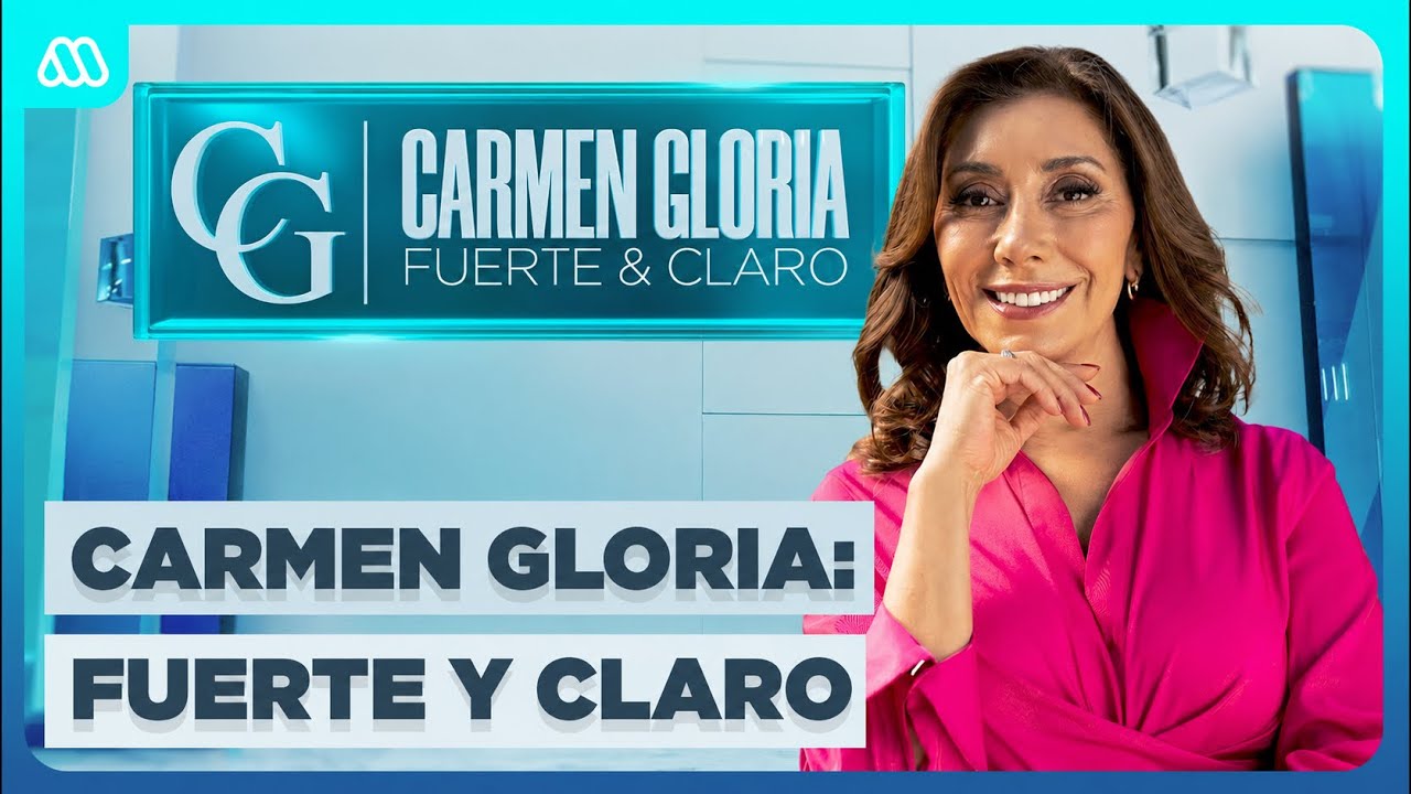 Carmen Gloria: Fuerte y Claro | Mi&eacute;rcoles 3 de junio 📺