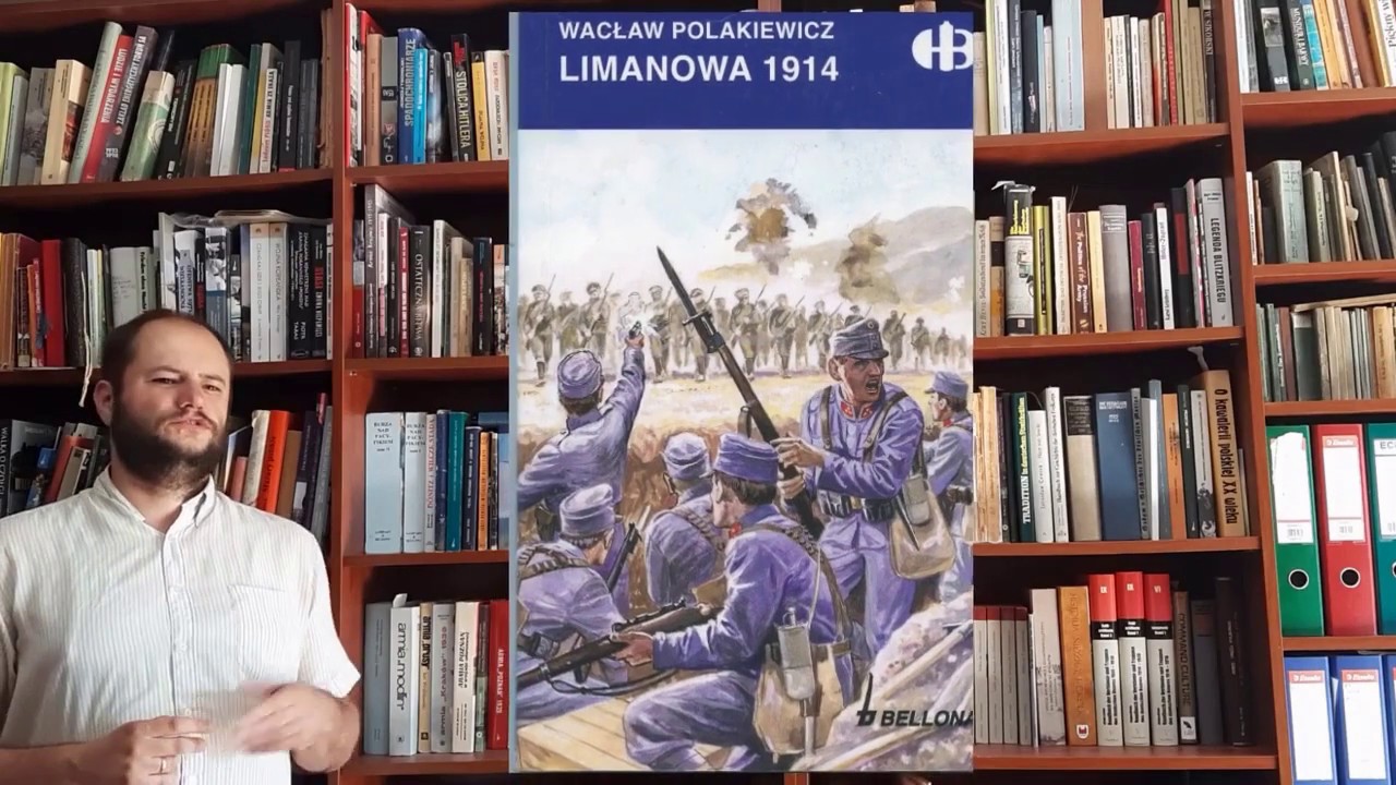Wacław Polakiewicz "Limanowa 1914" - recenzja