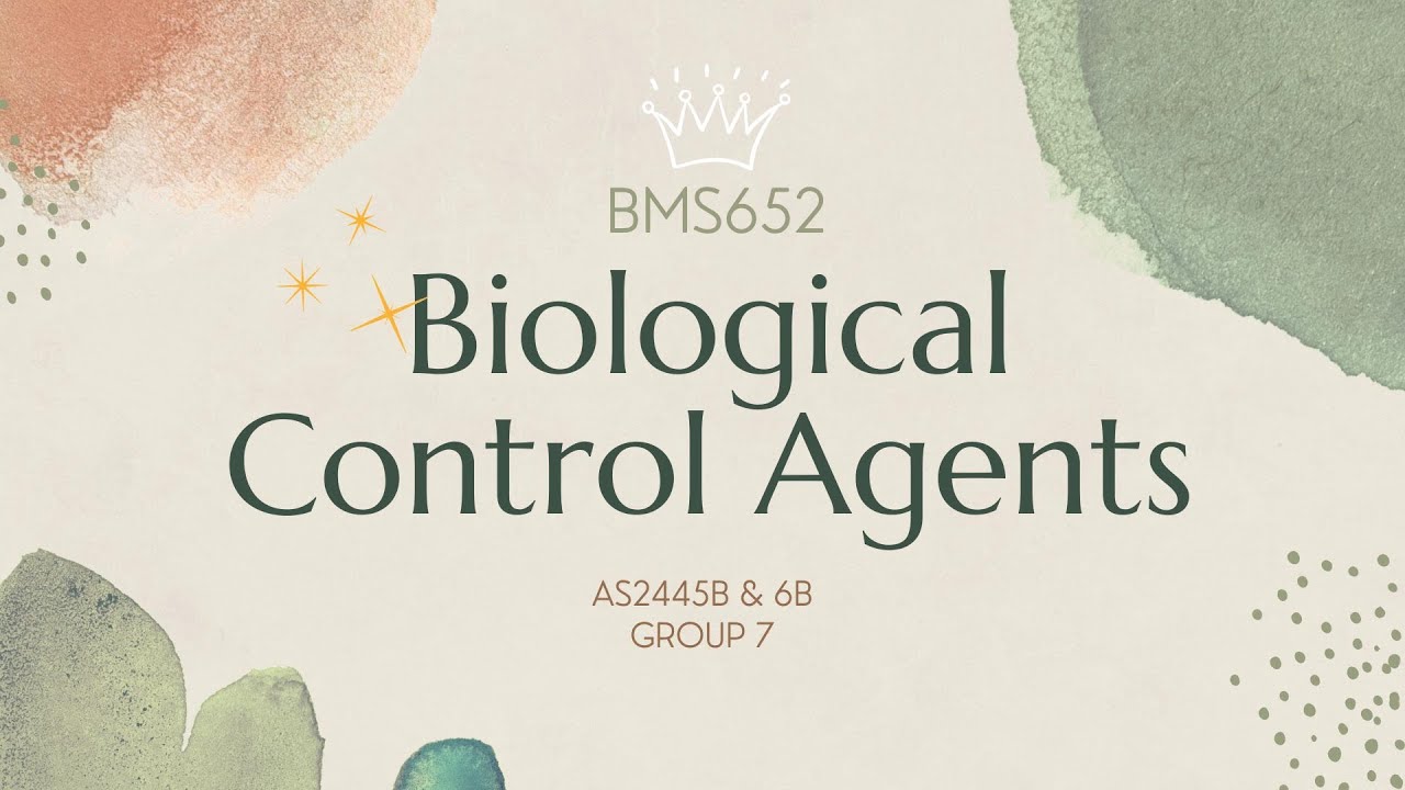 BMS652 Biological Control Agents mai