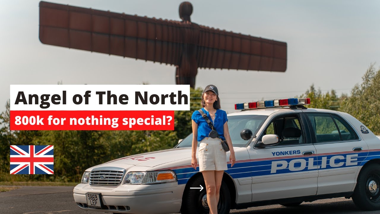 Angel of the North: 800k for nothing special? (2022.7)