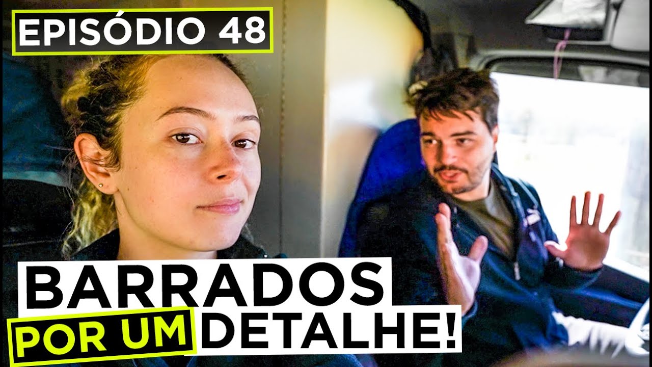 FRONTEIRA ARGENTINA FECHADA: TIVEMOS QUE ADIAR NOSSA VIAGEM