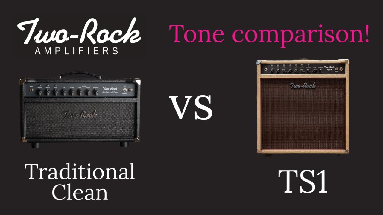 Two Rock Traditional Clean vs Two Rock TS1 - Tone Comparison with Strat and ES 335!