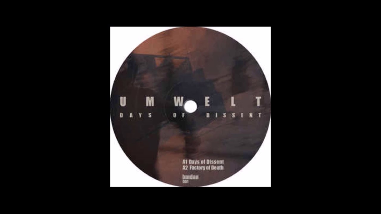 Umwelt - Days Of Dissent