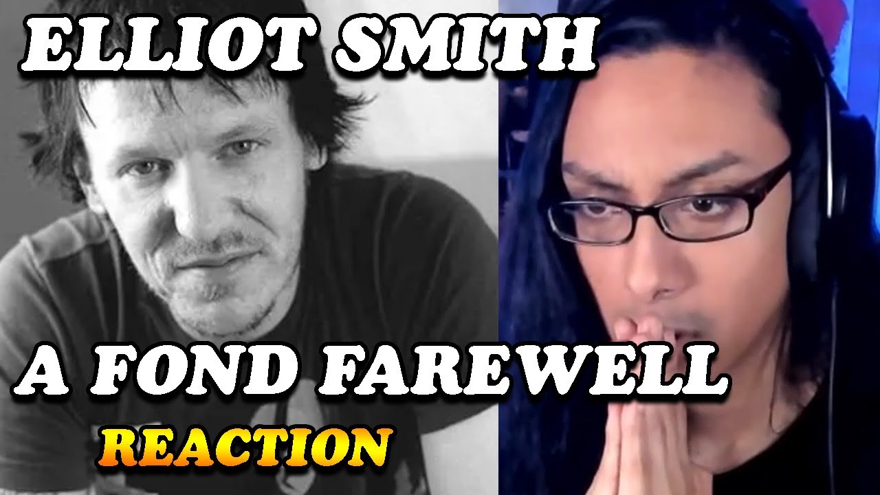 Rest In Peace LEGEND! Elliot Smith A Fond Farewell Reaction First Listen