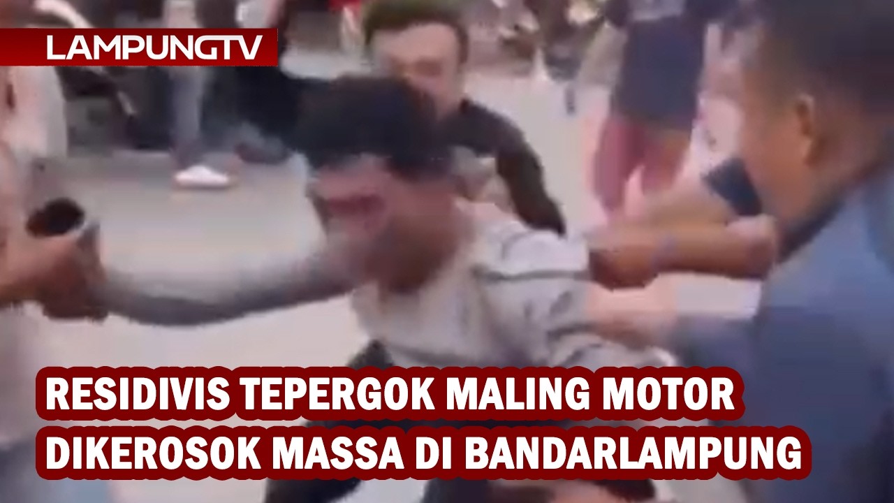 Residivis Tepergok Maling Motor Dikeroyok Massa di Bandarlampung