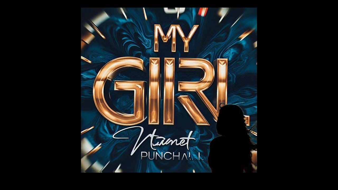 Ntanet - MY GIRL (Official Audio)