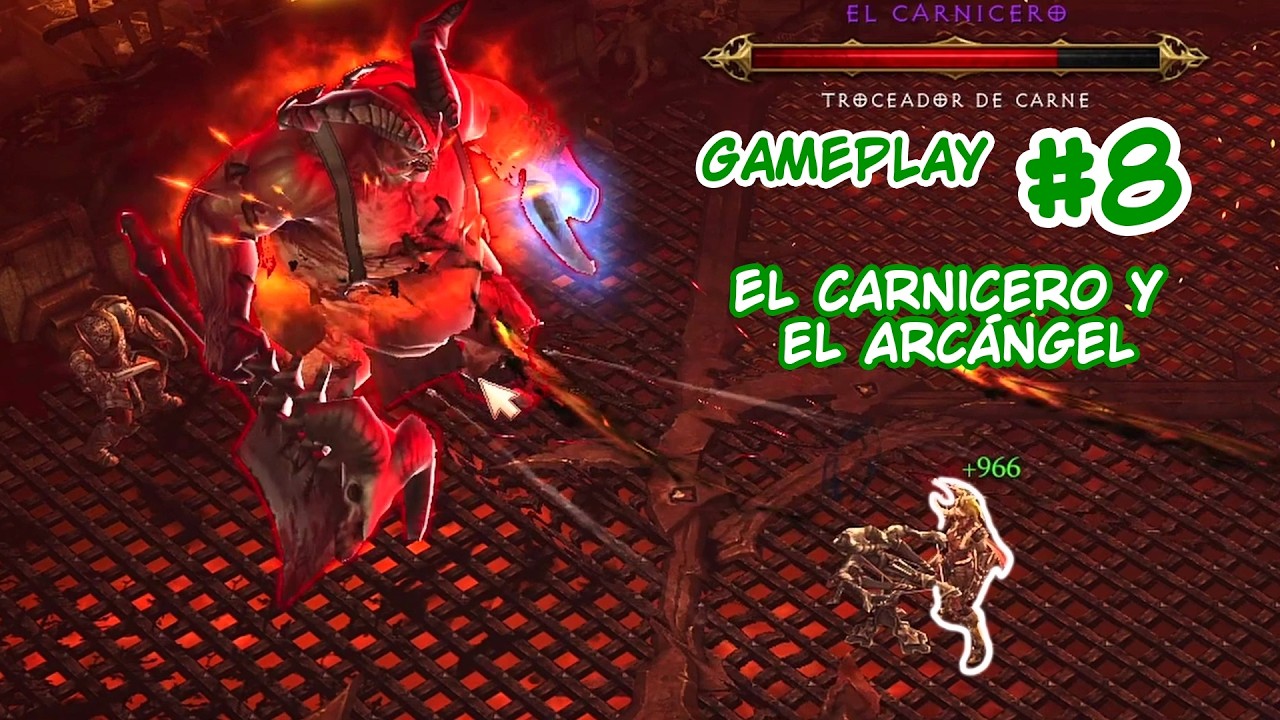 Diablo 3 Gameplay 8 - El carnicero y el arcángel