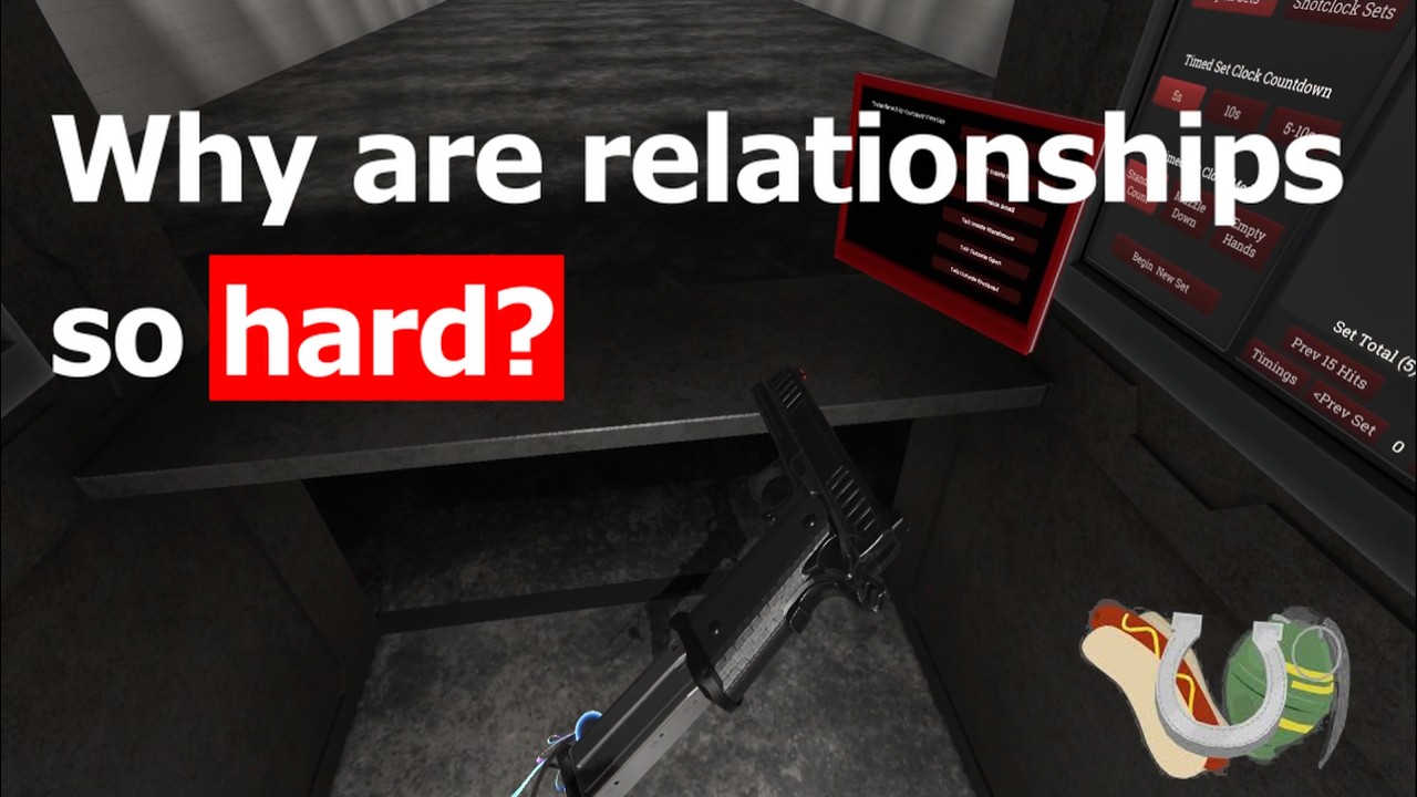 Why are relationships so HARD!? | A H3VR rant