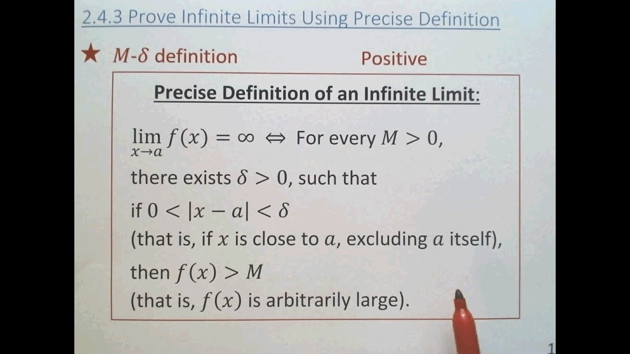 2.4.3 Prove Infinite Limits Using Precise Definition (M-delta, N-delta Definition)