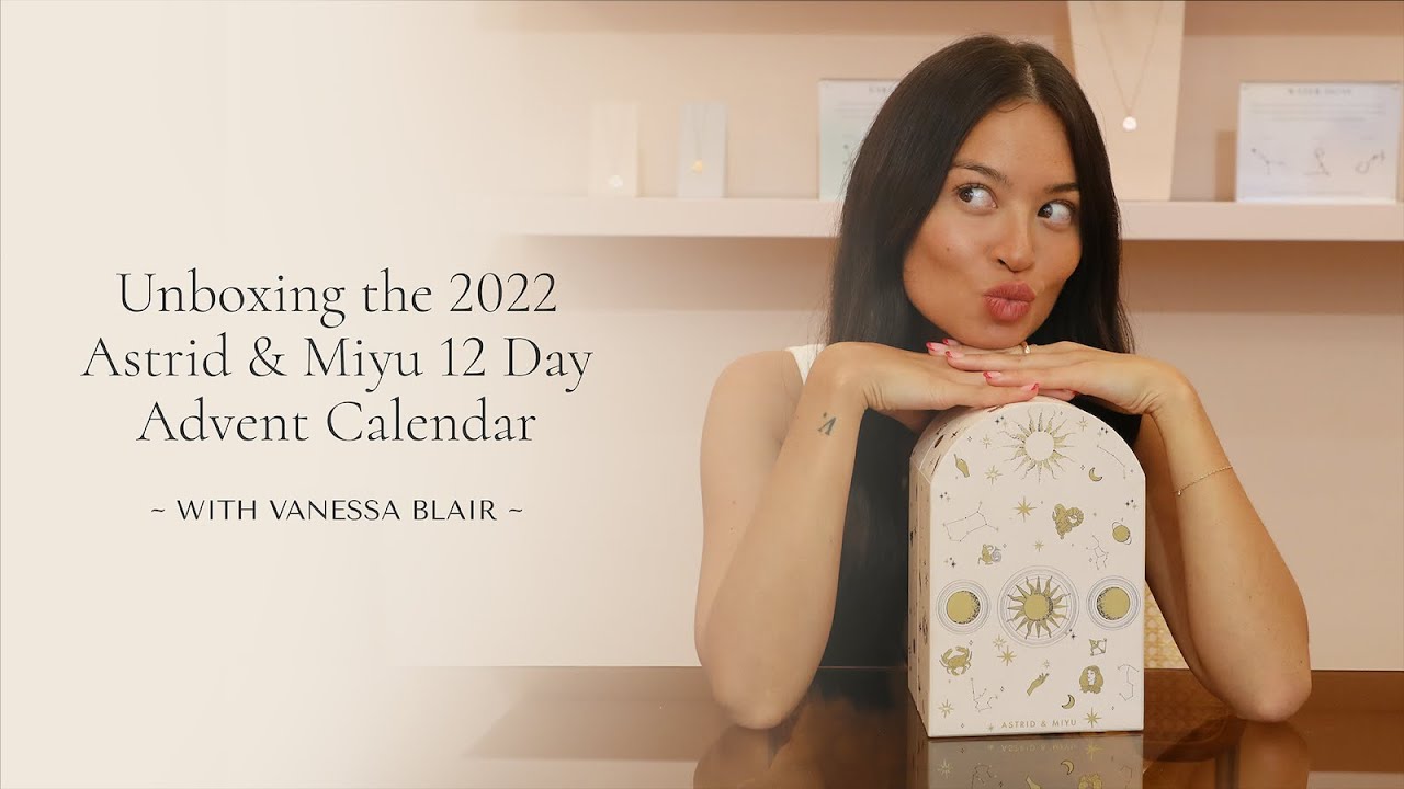 UNBOX OUR 12 DAY ADVENT CALENDAR WITH VANESSA BLAIR